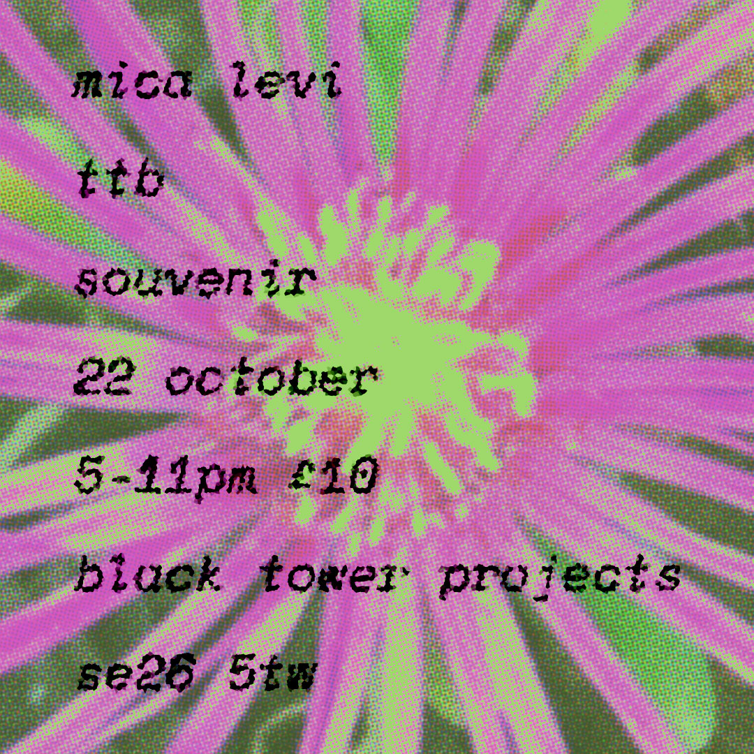 Mica Levi, TTB, Souvenir